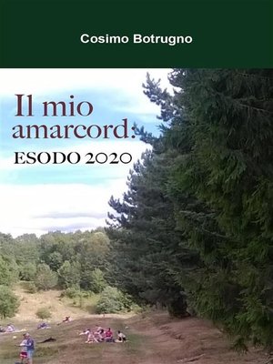 cover image of Il mio amarcord--ESODO 2020